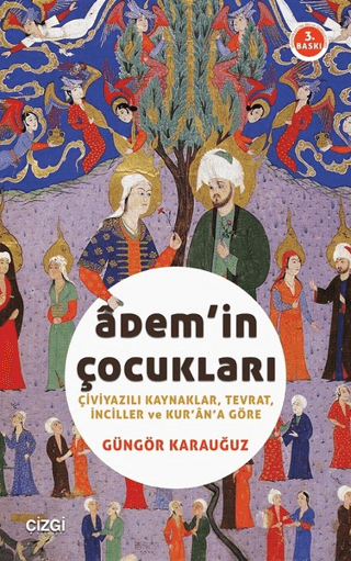 Adem\'in Çocukları Güngör Karauğuz