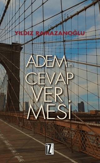 Adem'in Cevap Vermesi Yıldız Ramazanoğlu