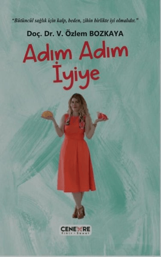 Adım Adım İyiye V. Özlem Bozkaya