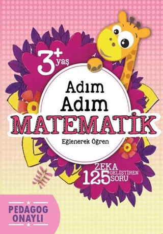 Adım Adım Matematik 3+ Yaş Hatice Nurbanu Karaca