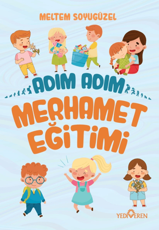 Adım Adım Merhamet Eğitimi Meltem Soyugüzel