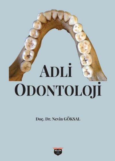 Adli Odontoloji Nevin Göksal