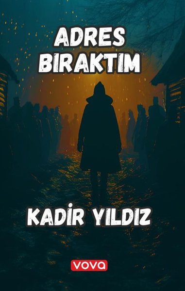 Adres Bıraktım Kadir Yıldız