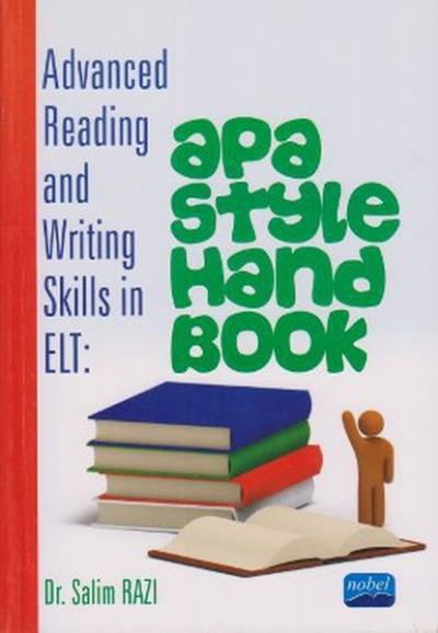 Advanced Reading and Writing Skills in ELT: Apa Style Hand Book Salim 