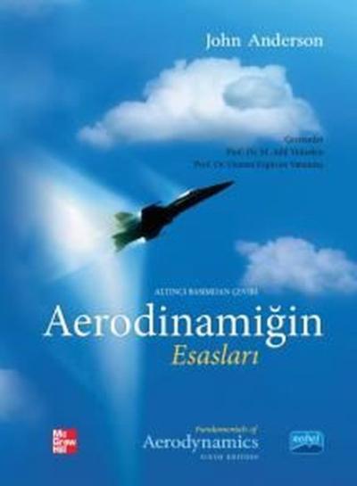 Aerodinamiğin Esasları John D. Anderson Jr.