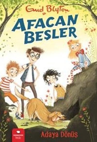 Afacan Beşler - Ada'ya Dönüş Enid Blyton