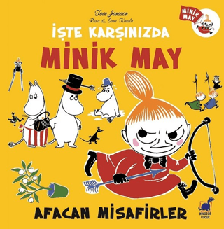 İşte Karşınızda Minik May Tove Jansson