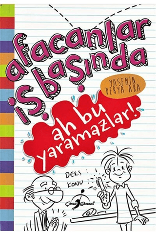 Afacanlar İş Başında - Ah Bu Yaramazlar Yasemin Derya Aka