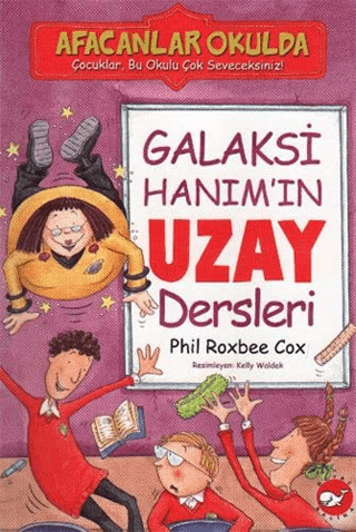 Galaksi Hanım\'ın Uzay Dersleri Phil Roxbee Cox