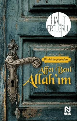 Affet Beni Allah'ım Halit Ertuğrul