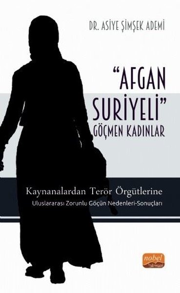 Afgan - Suriyeli Göçmen Kadınlar Asiye Şimşek Ademi