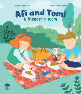 Afi and Tomi - A Friendship Story Büşra Tarçalır Erol