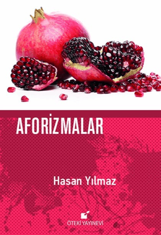 Aforizmalar (Ciltli) Hasan Yılmaz