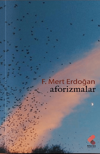 Aforizmalar F. Mert Erdoğan