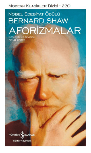 Aforizmalar - Modern Klasikler 220 Bernard Shaw