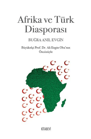 Afrika ve Türk Diasporası Buğra Anıl Evgin