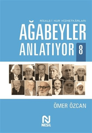 Ağabeyler Anlatıyor 8 Ömer Özcan