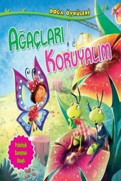 Ağaçları Koruyalım Quixot Publishing