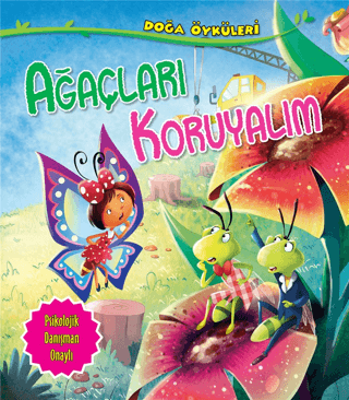 Ağaçları Koruyalım Quixot Publishing