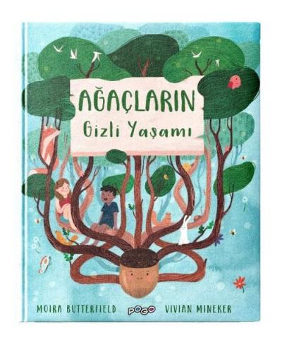 Ağaçların Gizli Yaşamı (Ciltli) Moira Butterfield