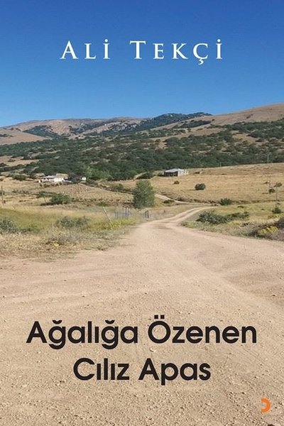 Ağalığa Özenen Cılız Apas Ali Tekçi