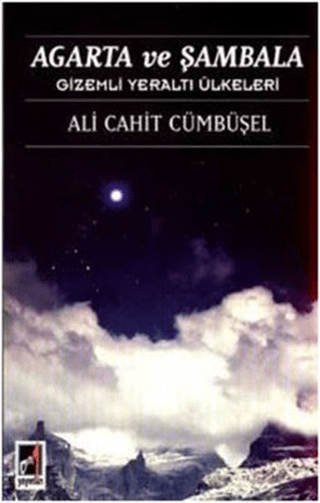 Agarta ve Şambala Ali Cahit Cümbüşel