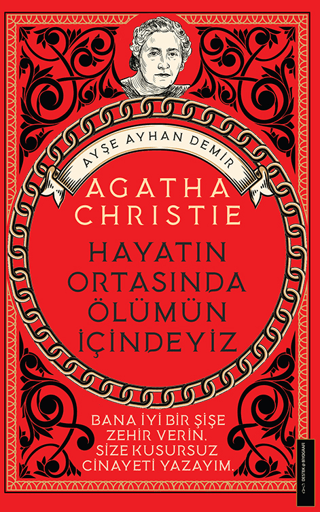 Agatha Christie - Hayatın Ortasında Ölümün İçindeyiz Ayşe Ayhan Demir