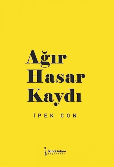 Ağır Hasar Kaydı İpek Con