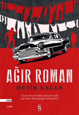 Ağır Roman Metin Kaçan