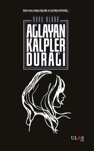 Ağlayan Kalpler Durağı Duru Alkan