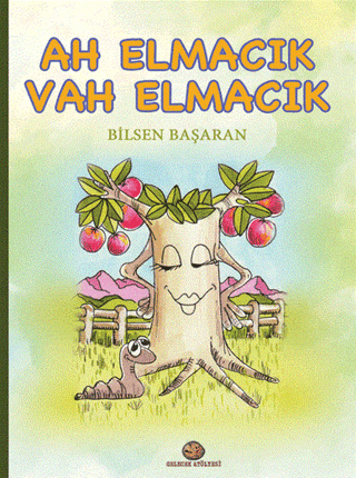 Ah Elmacık Vah Elmacık Bilsen Başaran