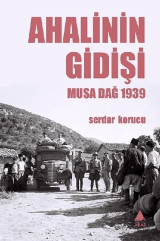 Ahalinin Gidişi Serdar Korucu