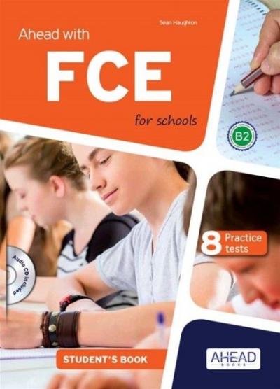 Ahead with FCE for Schools Student's+Skills Pack (8 Practice Tests) Se