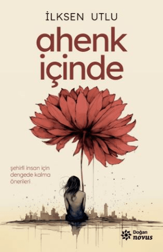 Ahenk İçinde İlksen Utlu