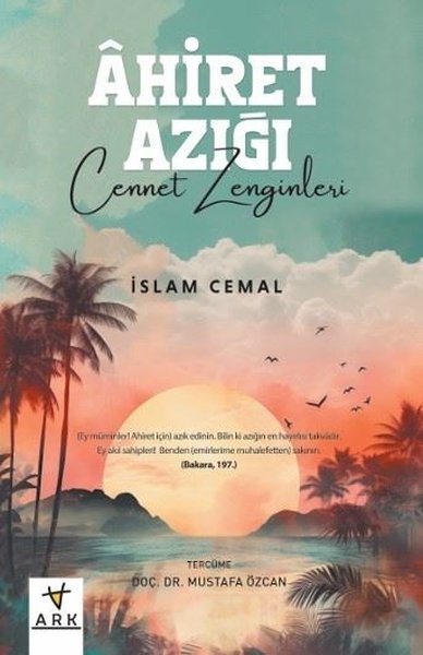 Ahiret Azığı - Cennet Zenginleri İslam Cemal