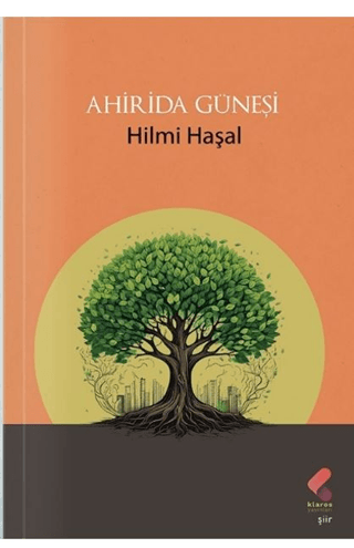 Ahirida Güneşi Hilmi Haşal