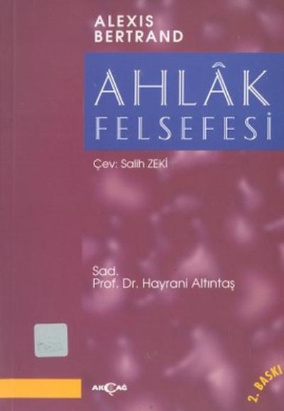 Ahlak Felsefesi %24 indirimli Alexis Bertrand