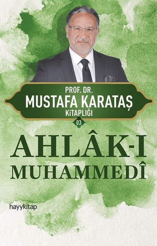 Ahlak-ı Muhammedi Mustafa Karataş