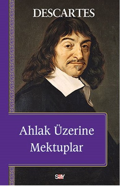 Ahlak Üzerine Mektuplar %31 indirimli Rene Descartes