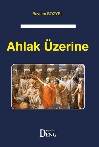 Ahlak Üzerine Bayram Bozyel