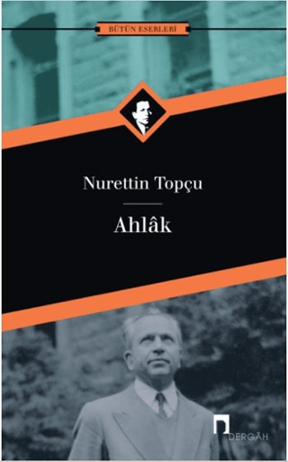 Ahlak Nurettin Topçu