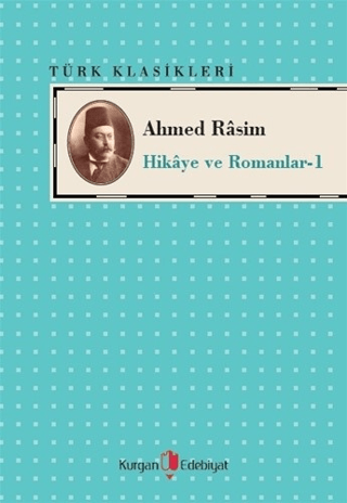 Ahmed Rasim - Hikaye ve Romanları -1 Ahmed Rasim