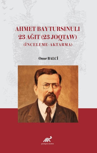 Ahmet Baytursınulı 23 Ağıt (23 Joqtaw) Onur Balci