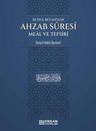 Ahzab Suresi Meal ve Tefsiri - Ruhul Beyan'dan İsmail Hakkı Bursevi