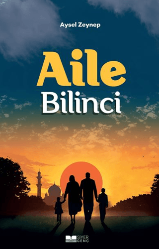 Aile Bilinci Aysel Zeynep