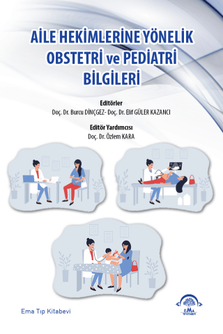 Aile Hekimlerine Yönelik Obstetri ve Pediatri Bilgileri Kolektif