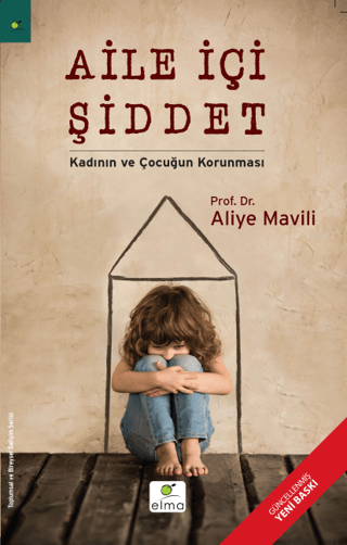 Aile İçi Şiddet %28 indirimli Aliye Mavili Aktaş