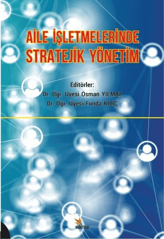 Aile İşletmelerinde Stratejik Yönetim Funda Kılıç