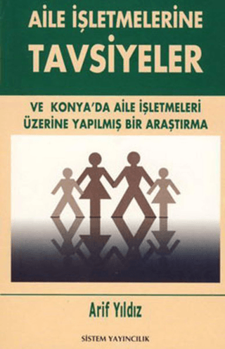 Aile İşletmelerine Tavsiyeler %28 indirimli Arif Yıldız