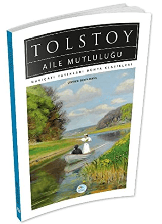 Aile Mutluluğu Aleksey Nikolayeviç Tolstoy